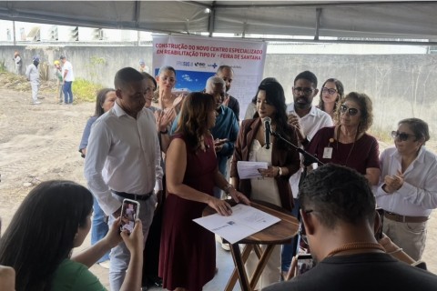 Reabilitação | Inclusão | FEIRA DE SANTANA GANHA NOVO CENTRO DE REABILITAÇÃO COM INVESTIMENTO DE R$ 13 MILHÕES